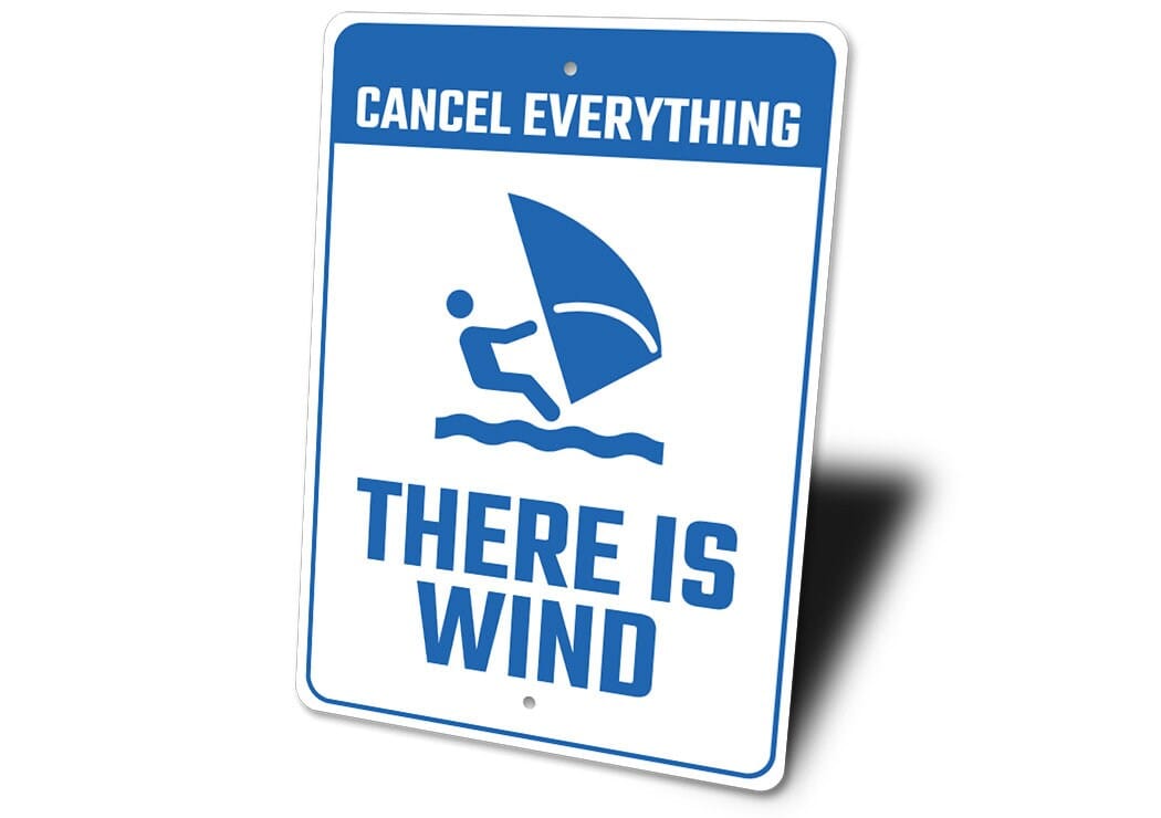 Windsurfing Gifts and Gear Cancel Everything There Is Wind Sign, Windsurfing Decor, Sailboarding Decor, Boardsailing Decor, Windsurfer Gift, Beach House Decor