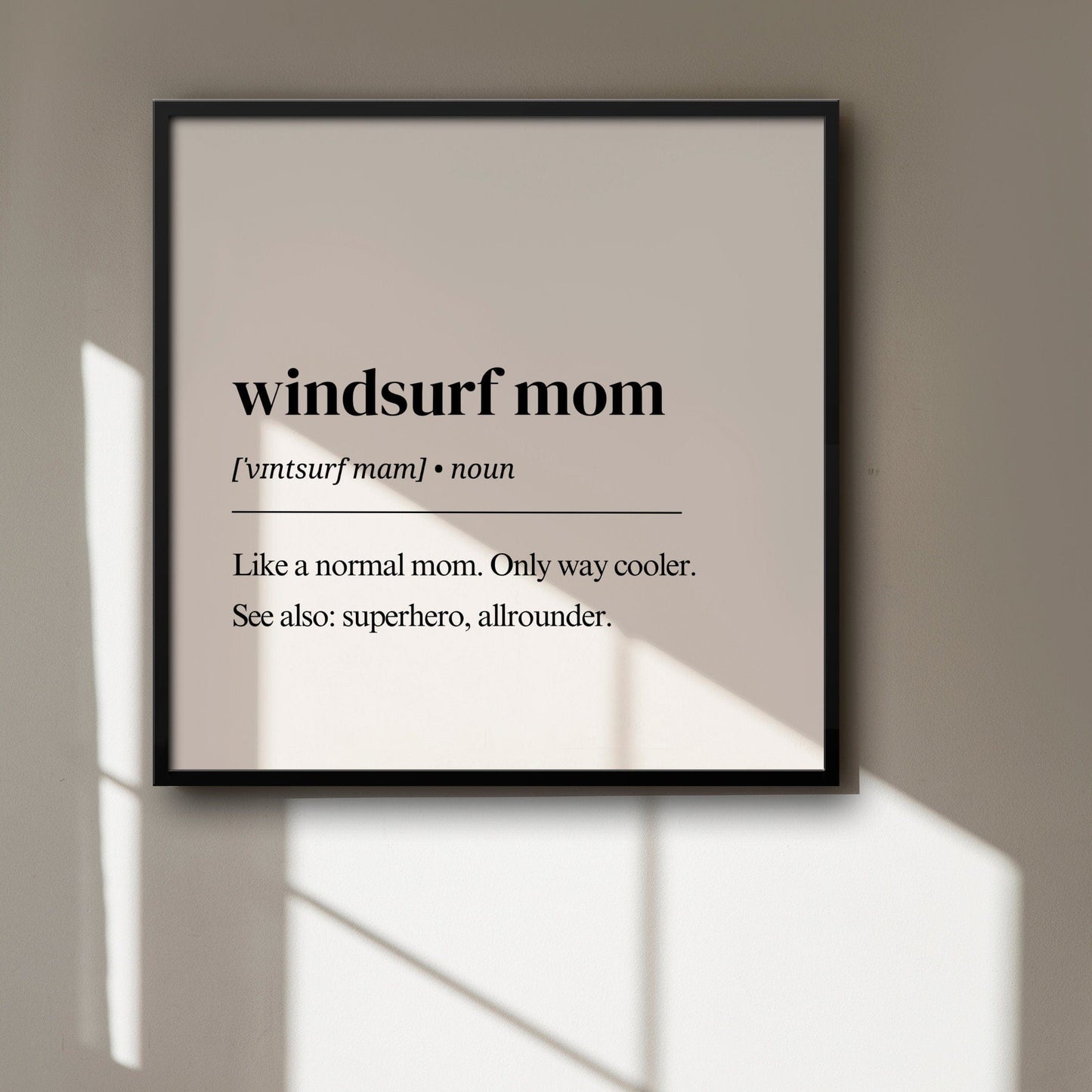 Windsurfing Gifts and Gear Decor Windsurf Mom Definition digital download, Windsurf digital print, Wind poster, Wind surf gift, Windsurfer art, windsurf wall art, watersport