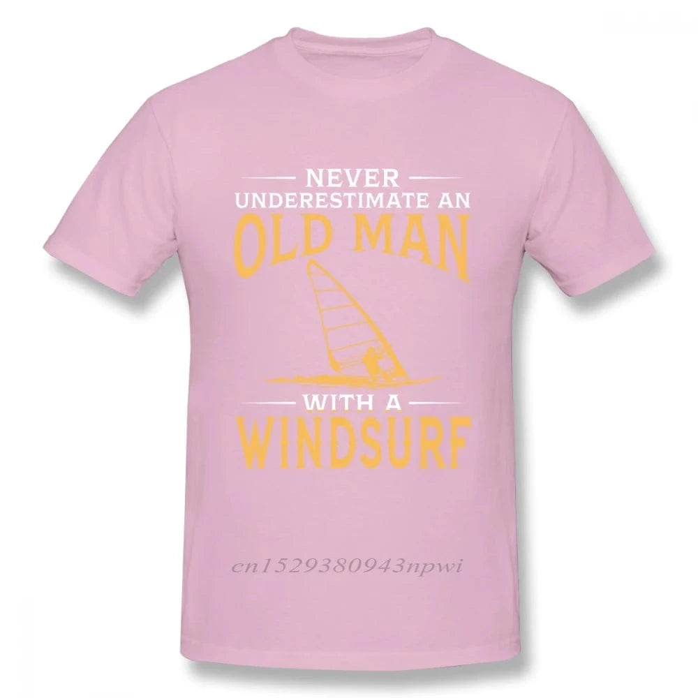 Windsurfing Gifts and Gear T-Shirt pink / XXL Never underestimate an Old Man Windsrufer T-Shirt Casual