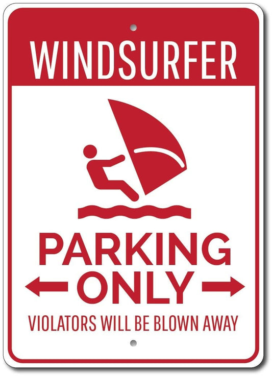 Windsurfing Gifts and Gear Windsurfer Parking Sign, Windsurfer Gift, Windsurfer Sign, Windsurfing Decor, Windsurfing Sign, Windsurfing Gift-Quality Aluminum Parking